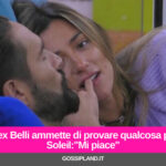 Alex Belli ammette di provare qualcosa per Soleil:"Mi piace"
