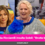 Katia Ricciarelli insulta Soleil: "Brutta tr..."