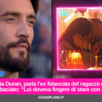 Delia Duran, parla l’ex fidanzata del ragazzo che ha baciato: “Lui doveva fingere di stare con lei”