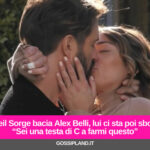 Soleil Sorge bacia Alex Belli, lui ci sta poi sbotta: “Sei una testa di C a farmi questo”