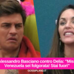 Alessandro Basciano contro Delia: "Miss Venezuela sei folgorata! Stai fuori"