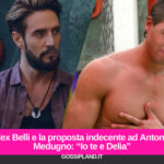 Alex Belli e la proposta indecente ad Antonio Medugno: “Io te e Delia”