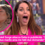 Soleil Sorge attacca Delia in pubblicità: “Se tuo marito ama me fatti due domande!”
