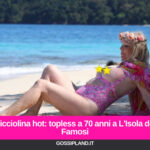 Cicciolina hot: topless a 70 anni a L'Isola dei Famosi