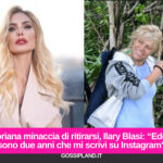 Floriana minaccia di ritirarsi, Ilary Blasi: “Eddai sono due anni che mi scrivi su Instagram”