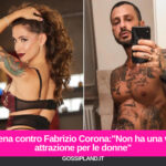 Malena contro Fabrizio corona:"Non ha una vera attrazione per le donne"