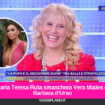 Maria Teresa Ruta smaschera Vera Miales da Barbara d'Urso