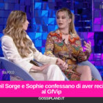 Soleil Sorge e Sophie confessano di aver recitato al GfVip