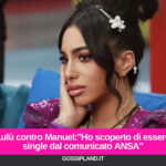 Lulù contro Manuel:"Ho scoperto di essere single dal comunicato ANSA"