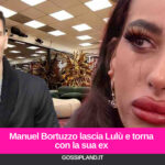 Manuel Bortuzzo lascia Lulù e torna con la sua ex