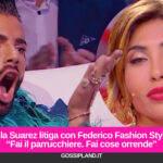 Mila Suarez litiga con Federico Fashion Style: “Fai il parrucchiere. Fai cose orrende”