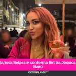 Clarissa Selassiè conferma flirt tra Jessica e Barù