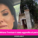 Miriana Trevisan è stata aggredita al parco