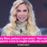 Ilary Blasi, parlano i suoi amici: “Non vuole apparire come la moglie tradita dal marito”