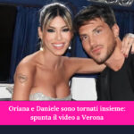 Oriana e Daniele sono tornati insieme: spunta il video a Verona
