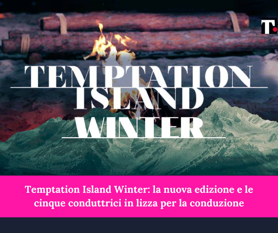 temptation island winter conduttrice